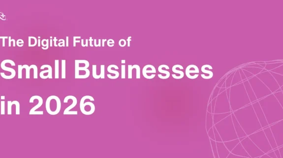 The Digital Future of Small Businesses in 2026